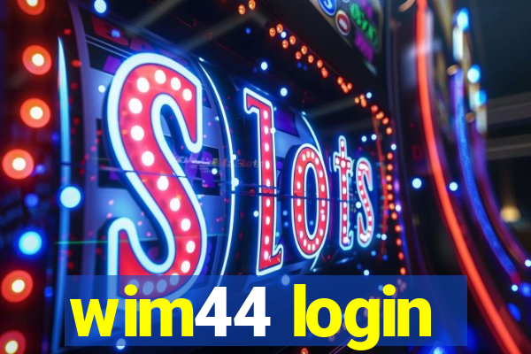 wim44 login